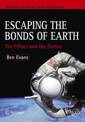 Evans | Escaping the Bonds of Earth | Buch | 978-0-387-79093-0 | sack.de