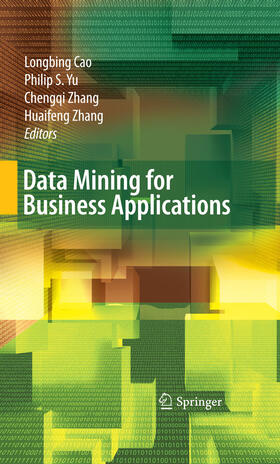 Cao / Yu / Zhang | Data Mining for Business Applications | E-Book | sack.de