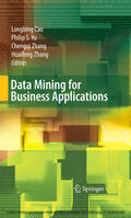 Cao / Yu / Zhang |  Data Mining for Business Applications | eBook | Sack Fachmedien