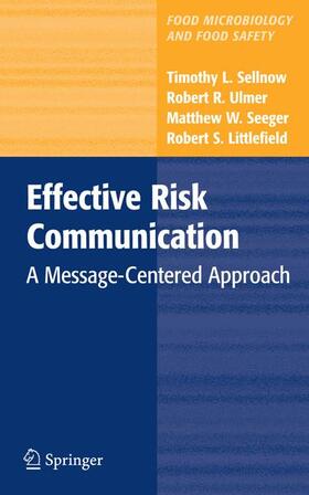 Sellnow / Littlefield / Ulmer | Effective Risk Communication | Buch | sack.de