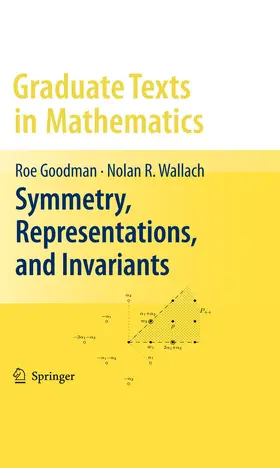 Goodman / Wallach |  Symmetry, Representations, and Invariants | eBook | Sack Fachmedien