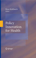 Kickbusch |  Policy Innovation for Health | eBook | Sack Fachmedien