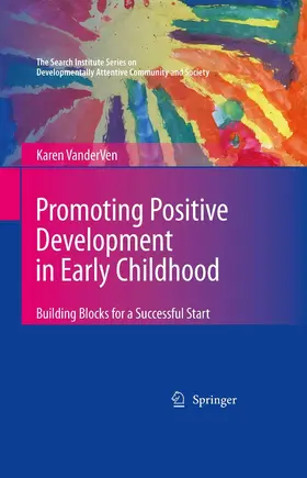 VanderVen | Promoting Positive Development in Early Childhood | E-Book | sack.de