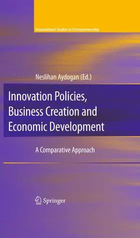 Aydogan |  Innovation Policies, Business Creation and Economic Development | Buch |  Sack Fachmedien