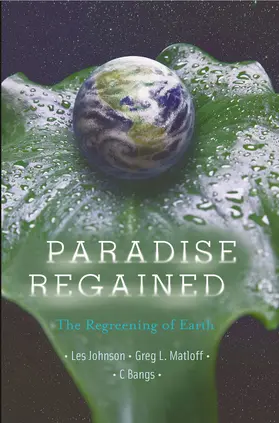 Matloff / Bangs / Johnson |  Paradise Regained | eBook | Sack Fachmedien
