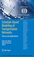 Wilson / Nuzzolo |  Schedule-Based Modeling of Transportation Networks | eBook | Sack Fachmedien