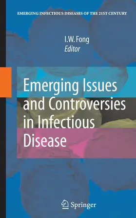 Fong |  Emerging Issues and Controversies in Infectious Disease | Buch |  Sack Fachmedien