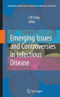 Fong |  Emerging Issues and Controversies in Infectious Disease | Buch |  Sack Fachmedien