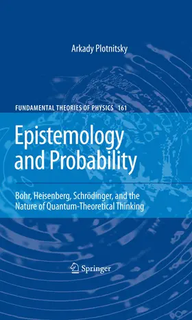 Plotnitsky |  Epistemology and Probability | eBook | Sack Fachmedien