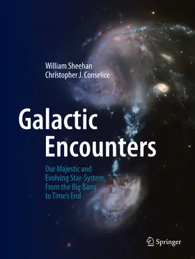 Sheehan / Conselice |  Galactic Encounters | eBook | Sack Fachmedien