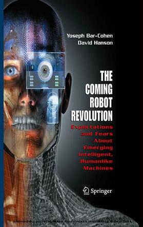 Bar-Cohen / Hanson | The Coming Robot Revolution | E-Book | sack.de