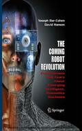 Bar-Cohen / Hanson |  The Coming Robot Revolution | eBook | Sack Fachmedien