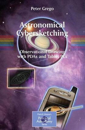 Grego | Astronomical Cybersketching | Buch | 978-0-387-85350-5 | sack.de