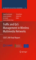 Koucheryavy / Siris / Giambene |  Traffic and QoS Management in Wireless Multimedia Networks | eBook | Sack Fachmedien