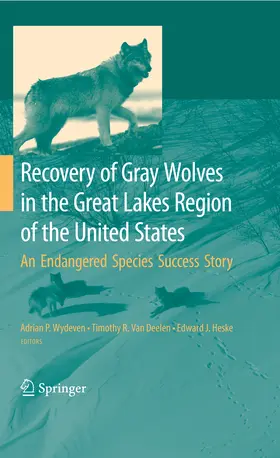Wydeven / Heske / van Deelen |  Recovery of Gray Wolves in the Great Lakes Region of the United States | eBook | Sack Fachmedien