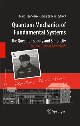 Henneaux / Zanelli | Quantum Mechanics of Fundamental Systems: The Quest for Beauty and Simplicity | E-Book | www.sack.de