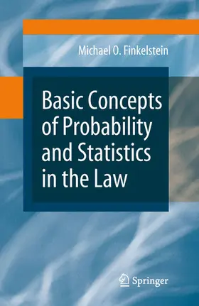 Finkelstein | Basic Concepts of Probability and Statistics in the Law | E-Book | www.sack.de