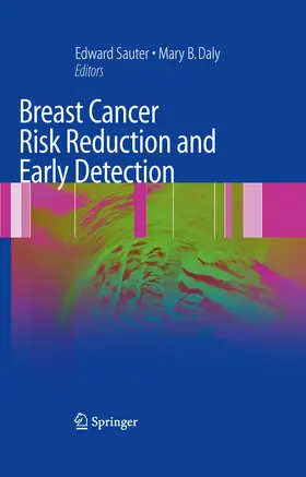 Sauter / Daly | Breast Cancer Risk Reduction and Early Detection | E-Book | www.sack.de