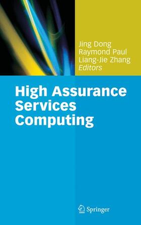 Dong / Paul / Zhang | High Assurance Services Computing | Buch | 978-0-387-87657-3 | sack.de