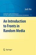 Xin |  An Introduction to Fronts in Random Media | Buch |  Sack Fachmedien