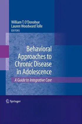 O'Donohue |  Behavioral Approaches to Chronic Disease in Adolescence | eBook | Sack Fachmedien