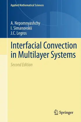 Nepomnyashchy / Simanovskii / Legros | Interfacial Convection in Multilayer Systems | E-Book | www.sack.de