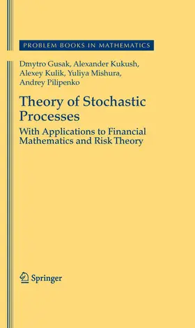 Gusak / Kukush / Kulik | Theory of Stochastic Processes | E-Book | www.sack.de