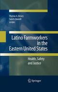Arcury / Quandt |  Latino Farmworkers in the Eastern United States | Buch |  Sack Fachmedien