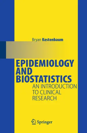 Kestenbaum |  Epidemiology and Biostatistics | eBook | Sack Fachmedien