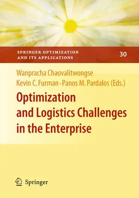 Chaovalitwongse / Furman / Pardalos |  Optimization and Logistics Challenges in the Enterprise | Buch |  Sack Fachmedien