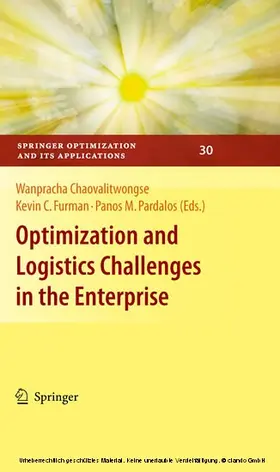 Chaovalitwongse / Furman / Pardalos | Optimization and Logistics Challenges in the Enterprise | E-Book | sack.de