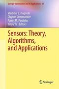 Boginski / Ye / Commander |  Sensors: Theory, Algorithms, and Applications | Buch |  Sack Fachmedien