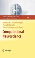 Chaovalitwongse / Xanthopoulos / Pardalos |  Computational Neuroscience | Buch |  Sack Fachmedien