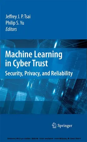 Tsai / Yu |  Machine Learning in Cyber Trust | eBook | Sack Fachmedien