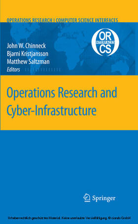 Chinneck / Sharda / Kristjansson | Operations Research and Cyber-Infrastructure | E-Book | sack.de