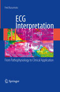 Kusumoto |  ECG Interpretation: From Pathophysiology to Clinical Application | eBook | Sack Fachmedien