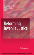 Junger-Tas / Dünkel |  Reforming Juvenile Justice | eBook | Sack Fachmedien