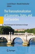 Bruszt / Holzhacker |  The Transnationalization of Economies, States, and Civil Societies | Buch |  Sack Fachmedien