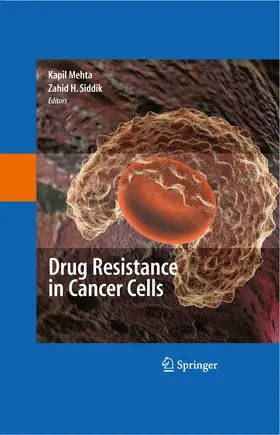 Mehta / Siddik |  Drug Resistance in Cancer Cells | eBook | Sack Fachmedien