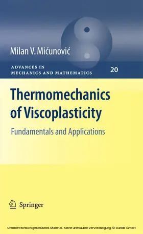 Micunovic | Thermomechanics of Viscoplasticity | E-Book | sack.de