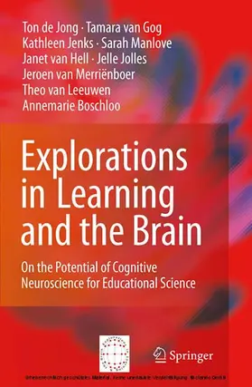 de Jong / van Gog / Jenks | Explorations in Learning and the Brain | E-Book | sack.de