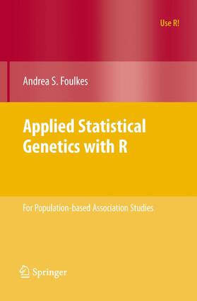 Foulkes |  Applied Statistical Genetics with R | Buch |  Sack Fachmedien