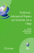 Reis / Mooney / Hasler |  VLSI-SoC: Advanced Topics on Systems on a Chip | eBook | Sack Fachmedien