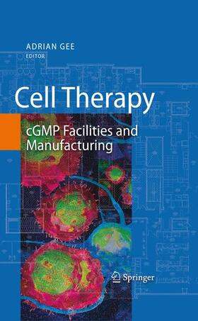 Gee | Cell Therapy | Buch | 978-0-387-89583-3 | sack.de