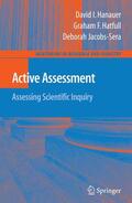 Hanauer / Jacobs-Sera / Hatfull |  Active Assessment: Assessing Scientific Inquiry | Buch |  Sack Fachmedien