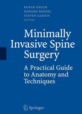 Ozgur / Benzel / Garfin |  Minimally Invasive Spine Surgery | Buch |  Sack Fachmedien