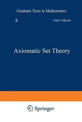 Zaring / Takeuti |  Axiomatic Set Theory | Buch |  Sack Fachmedien