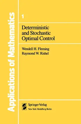 Fleming / Rishel |  Deterministic and Stochastic Optimal Control | Buch |  Sack Fachmedien
