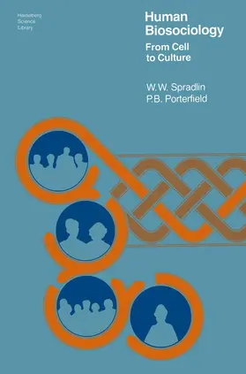 Porterfield / Spradlin |  Human Biosociology | Buch |  Sack Fachmedien