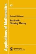 Kallianpur |  Stochastic Filtering Theory | Buch |  Sack Fachmedien